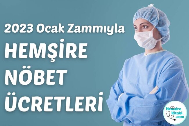 hemsire-nobet-ucretleri-2023-kapak-foto