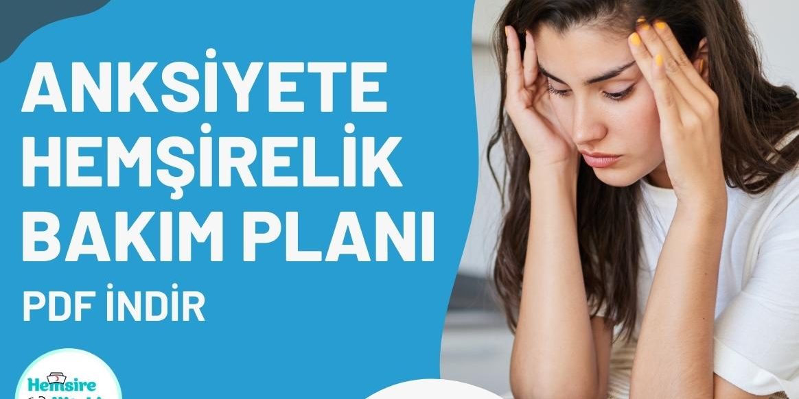 Anksiyete-Hemsirelik-Bakim-Plani-Kapak-Foto